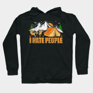 I Hate People Nature Glamping Outdoor Introvert Camping Hoodie